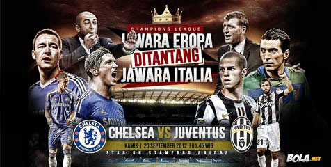 Preview: Chelsea vs Juventus, Duel Antar Juara Preview: Chelsea vs Juventus, Duel Antar Juara