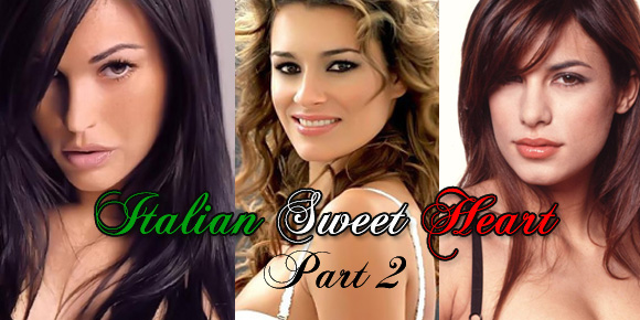 Italian Sweetheart, Kekasih-Kekasih Italia (part 2)