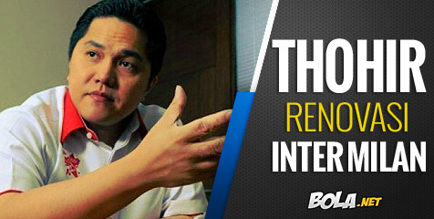 15 Desember, Thohir cs Mulai Bekerja di Inter 15 Desember, Thohir cs Mulai Bekerja di Inter