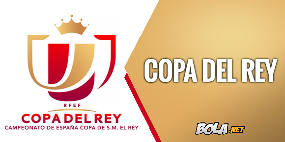 Kontestan 16 Besar Copa del Rey Sudah Lengkap Kontestan 16 Besar Copa del Rey Sudah Lengkap