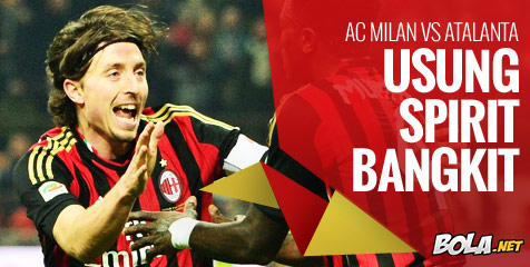 Preview: AC Milan vs Atalanta, Usung Spirit Bangkit