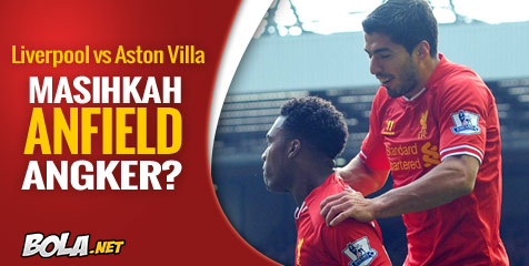 Preview: Liverpool vs Aston Villa, SAS Jadi Tumpuan Preview: Liverpool vs Aston Villa, SAS Jadi Tumpuan