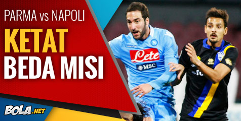Preview: Parma vs Napoli, Duel Ketat Beda Misi Preview: Parma vs Napoli, Duel Ketat Beda Misi