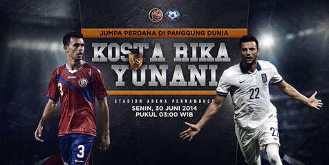 Sekilas 16 Besar: Kosta Rika vs Yunani Sekilas 16 Besar: Kosta Rika vs Yunani