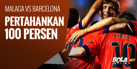 Preview: Malaga vs Barcelona, Pertahankan 100 Persen Preview: Malaga vs Barcelona, Pertahankan 100 Persen