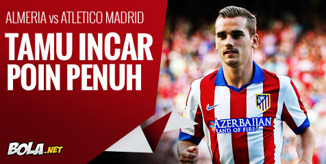 Preview: Almeria vs Atletico, Tamu Incar 3 Poin Preview: Almeria vs Atletico, Tamu Incar 3 Poin