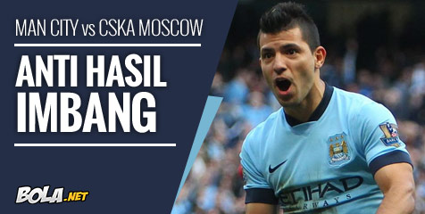 Preview: Man City vs CSKA Moscow, Hindari Seri Preview: Man City vs CSKA Moscow, Hindari Seri