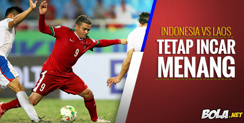 Preview: Indonesia vs Laos, Tetap Incar Menang Preview: Indonesia vs Laos, Tetap Incar Menang