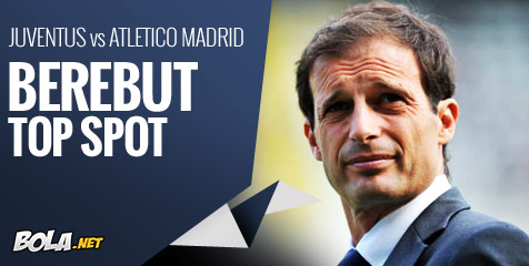 Preview: Juventus vs Atletico, Berebut Top Spot Preview: Juventus vs Atletico, Berebut Top Spot