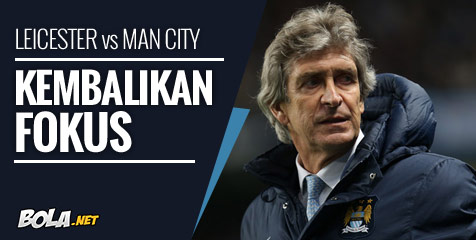 Preview: Leicester vs Man City, Kembalikan Fokus Preview: Leicester vs Man City, Kembalikan Fokus