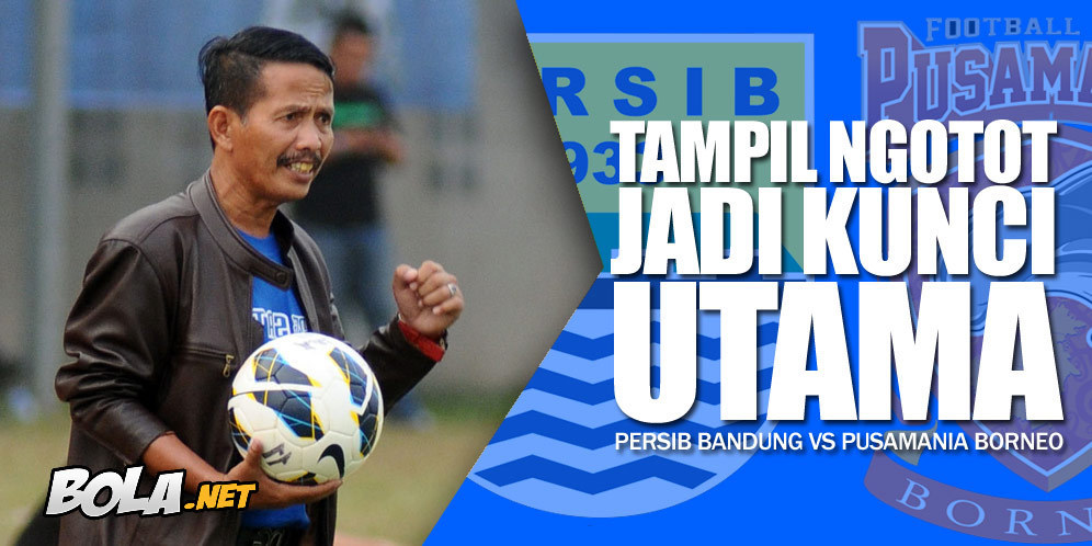 Prediksi Persib Bandung vs Pusamania Borneo FC 26 September 2015