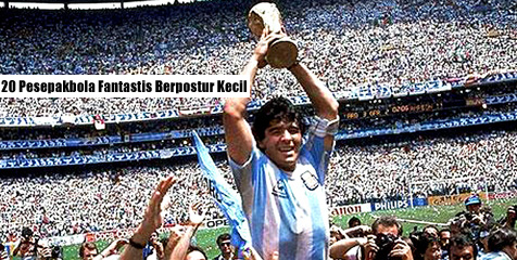 20 Pesepakbola Fantastis Berpostur Kecil 20 Pesepakbola Fantastis Berpostur Kecil