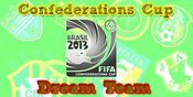 Inilah Dream Team Piala Konfederasi Versi FIFA Inilah Dream Team Piala Konfederasi Versi FIFA