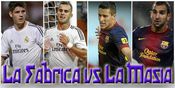 La Fabrica vs La Masia La Fabrica vs La Masia