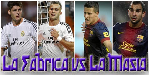 La Fabrica vs La Masia La Fabrica vs La Masia