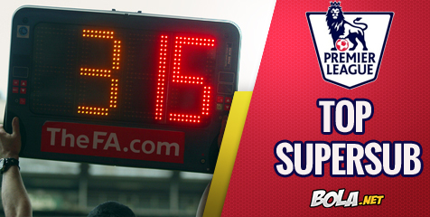 Barisan Supersub Terbaik Dalam Sejarah Premier League Barisan Supersub Terbaik Dalam Sejarah Premier League