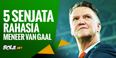 Lima Senjata Rahasia Kepelatihan Van Gaal