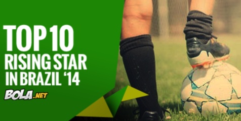 10 Rising Star Piala Dunia Brasil 10 Rising Star Piala Dunia Brasil
