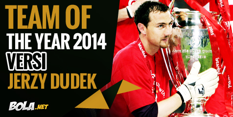Team of The Year Versi Jerzy Dudek: Super Ofensif, Bayern Mendominasi Team of The Year Versi Jerzy Dudek: Super Ofensif, Bayern Mendominasi