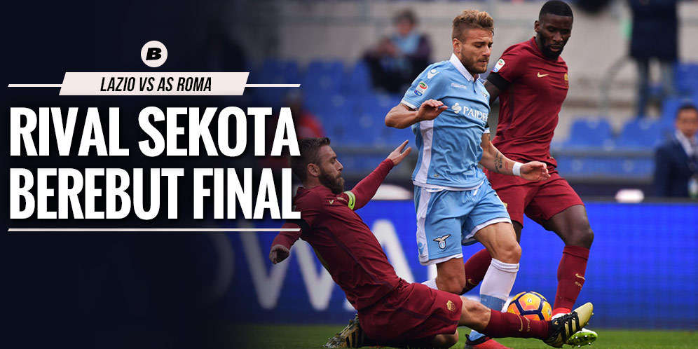 Prediksi Lazio vs AS Roma 2 Maret 2017 Prediksi Lazio vs AS Roma 2 Maret 2017