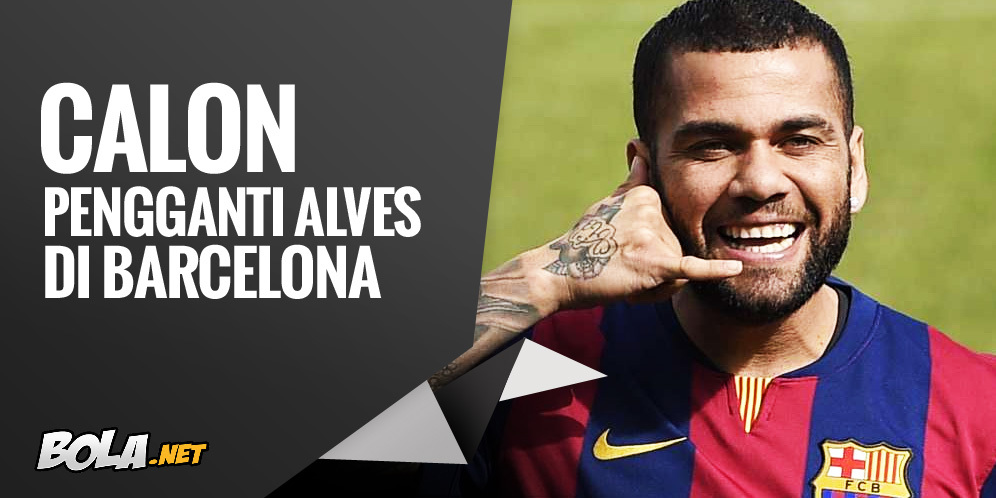 Kandidat Pengganti Dani Alves di Barcelona