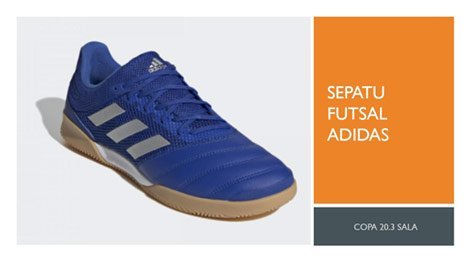 Sepatu futsal Adidas jenis 20.3 Sala, tipe yang paling direkomendasikan Adidas karena punya pilihan warna menarik dan simpel.