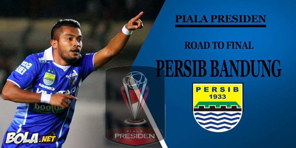Persib Bandung Road to Final Persib Bandung Road to Final