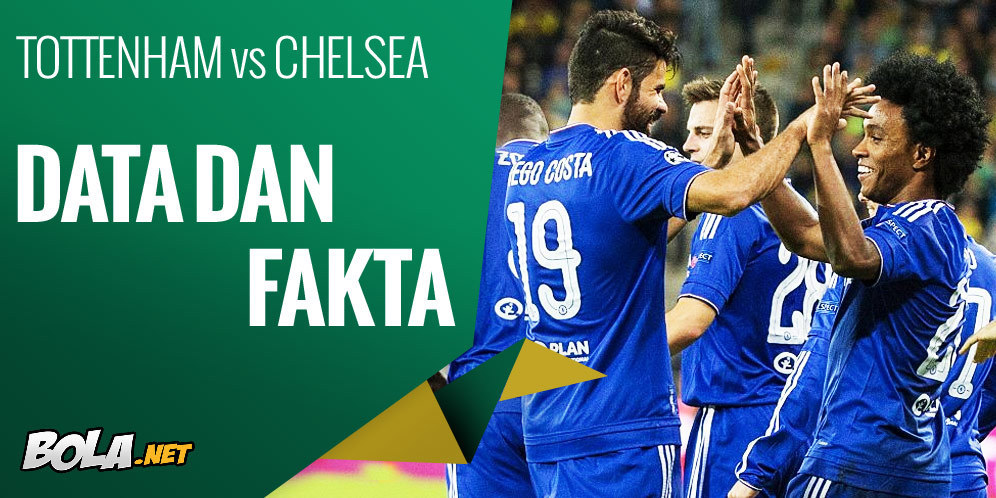 Data dan Fakta Premier League: Tottenham vs Chelsea Data dan Fakta Premier League: Tottenham vs Chelsea