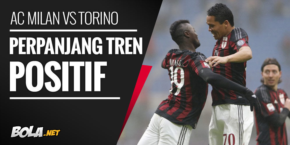 Prediksi AC Milan vs Torino 28 Februari 2016