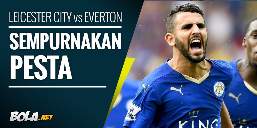 Prediksi Leicester City vs Everton 7 Mei 2016 Prediksi Leicester City vs Everton 7 Mei 2016