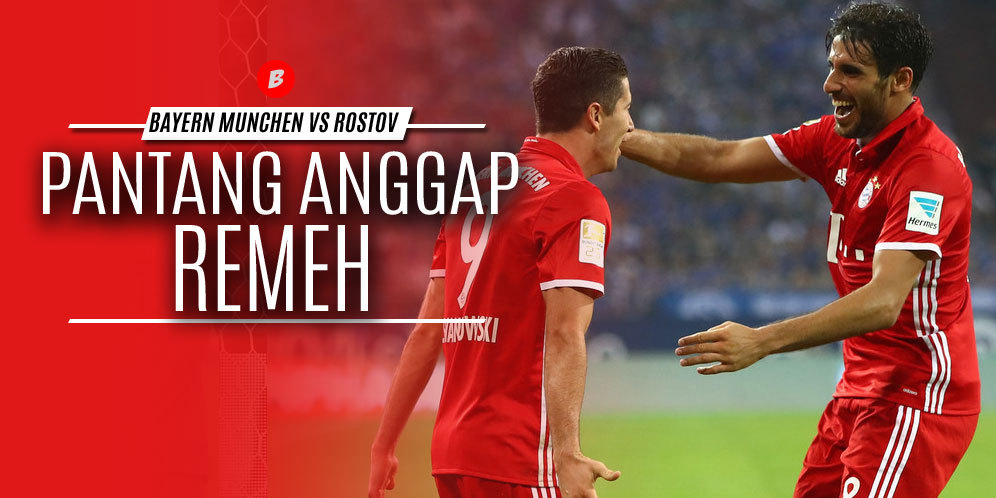 Prediksi Bayern Munchen vs FC Rostov 14 September 2016