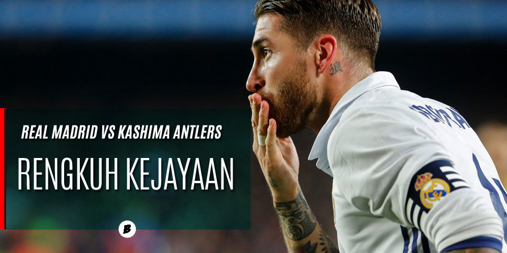 Prediksi Real Madrid vs Kashima Antlers 18 Desember 2016 Prediksi Real Madrid vs Kashima Antlers 18 Desember 2016