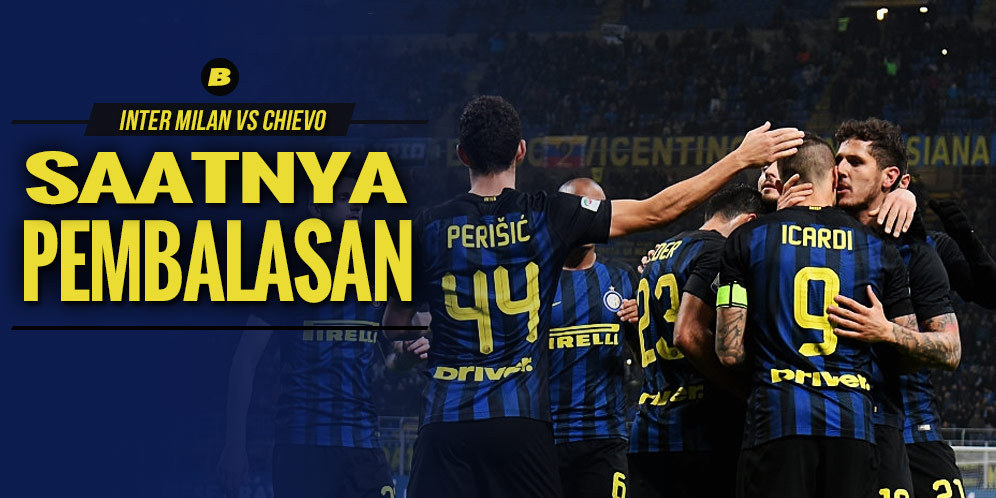 Prediksi Inter Milan vs Chievo 15 Januari 2017 Prediksi Inter Milan vs Chievo 15 Januari 2017