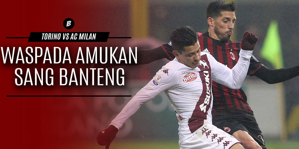 Prediksi Torino vs AC Milan 17 Januari 2017 Prediksi Torino vs AC Milan 17 Januari 2017