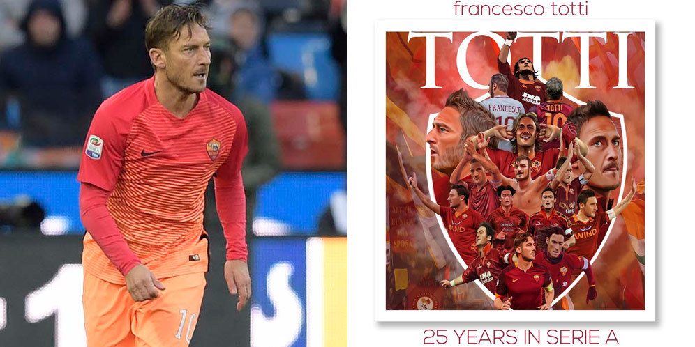 Francesco Totti 25 Tahun di Serie A Francesco Totti 25 Tahun di Serie A