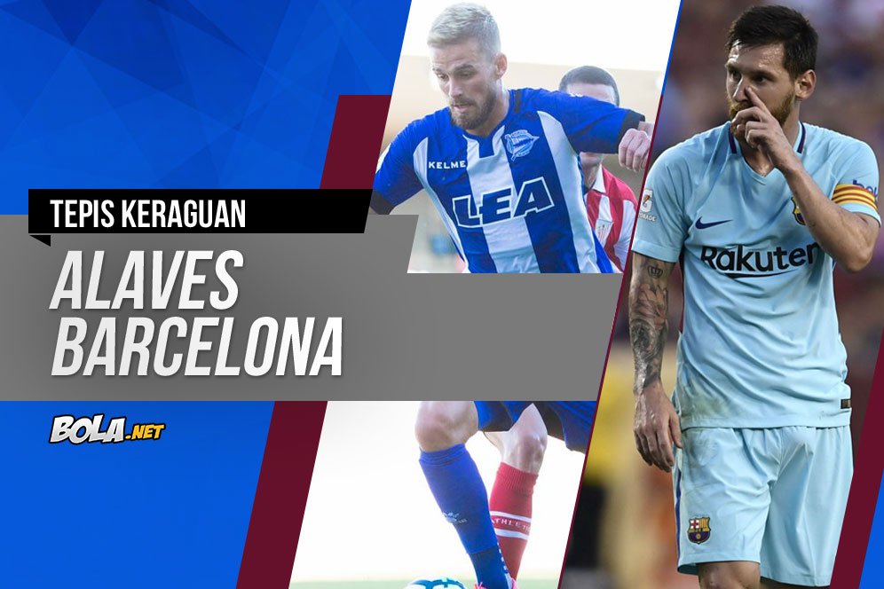 Prediksi Alaves vs Barcelona 26 Agustus 2017 Prediksi Alaves vs Barcelona 26 Agustus 2017