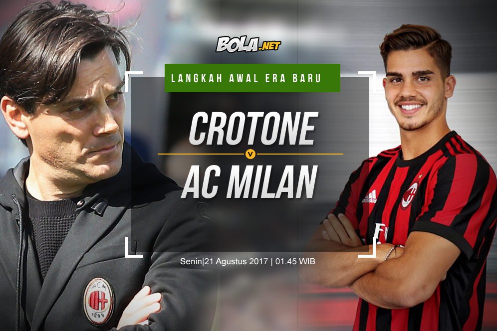 Prediksi Crotone vs AC Milan 21 Agustus 2017 Prediksi Crotone vs AC Milan 21 Agustus 2017
