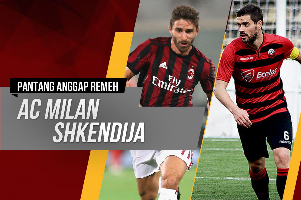 Prediksi AC Milan vs Shkendija 18 Agustus 2017 Prediksi AC Milan vs Shkendija 18 Agustus 2017