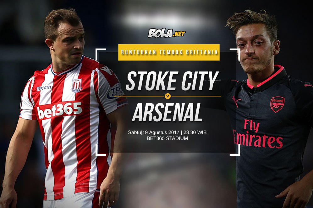 Prediksi Stoke City vs Arsenal 19 Agustus 2017 Prediksi Stoke City vs Arsenal 19 Agustus 2017