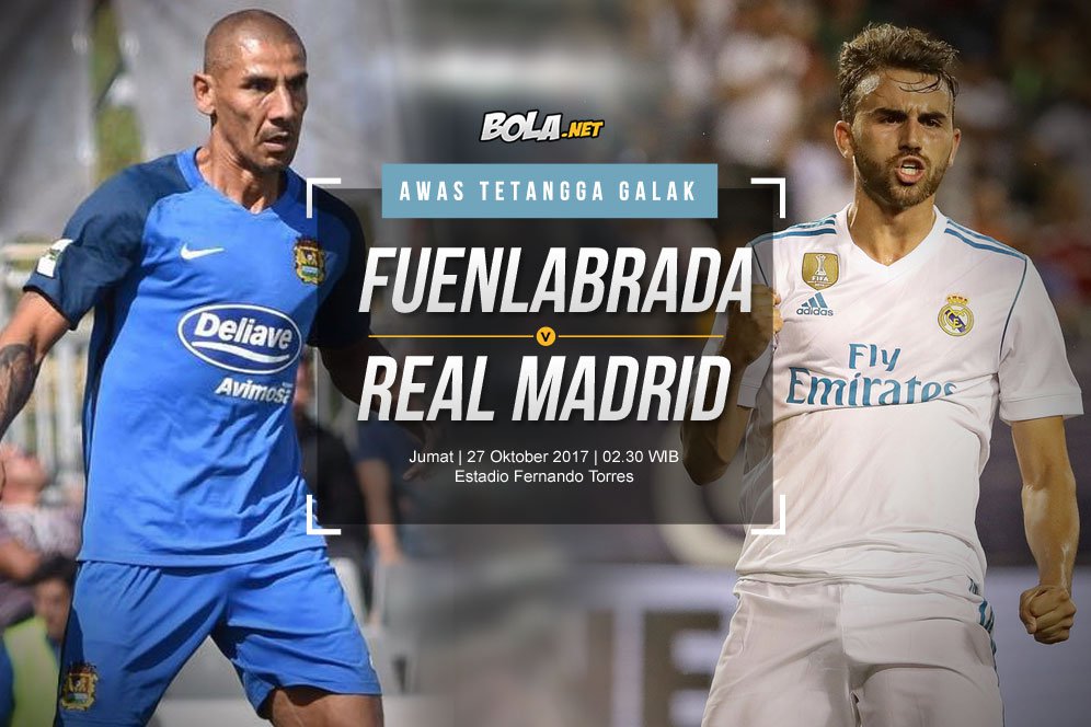 Prediksi Fuenlabrada vs Real Madrid 27 Oktober 2017 Prediksi Fuenlabrada vs Real Madrid 27 Oktober 2017