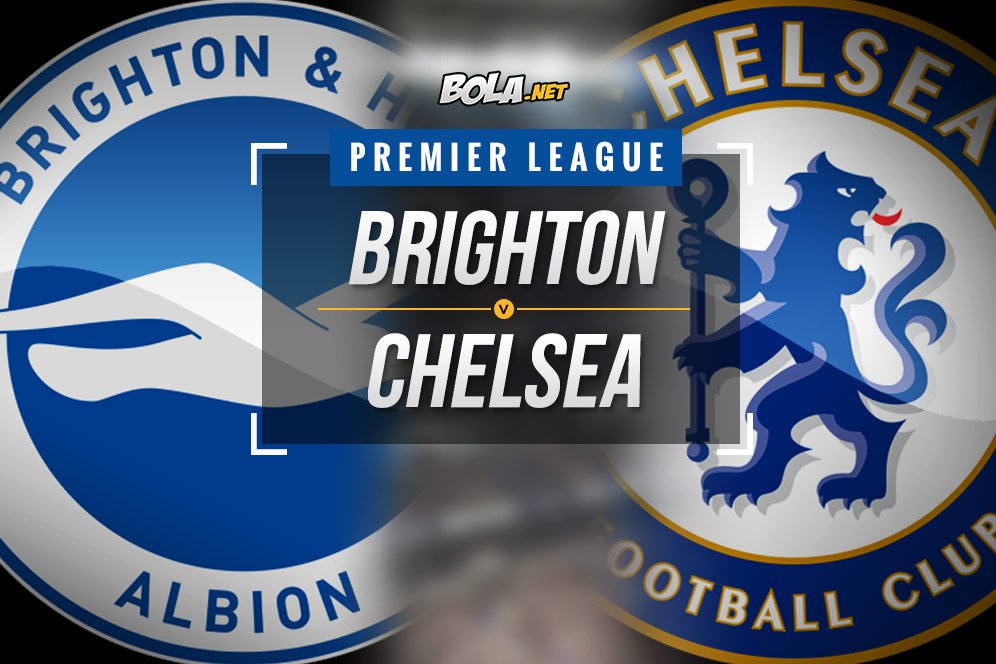 Data dan Fakta Premier League: Brighton vs Chelsea Data dan Fakta Premier League: Brighton vs Chelsea
