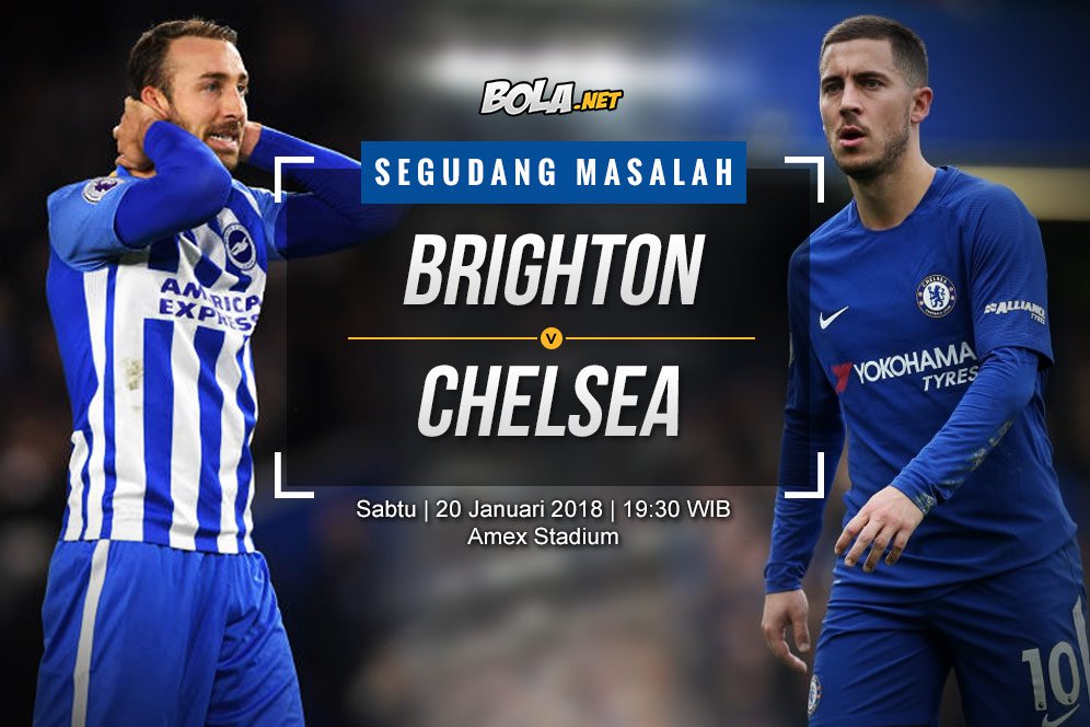 Prediksi Brighton vs Chelsea 20 Januari 2018