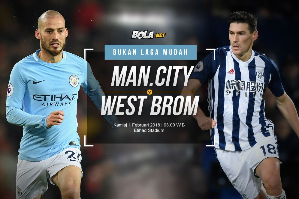 Prediksi Manchester City vs West Bromwich Albion 1 Februari 2018 Prediksi Manchester City vs West Bromwich Albion 1 Februari 2018