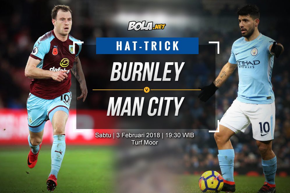 Prediksi Burnley vs Manchester City 3 Februari 2018 Prediksi Burnley vs Manchester City 3 Februari 2018