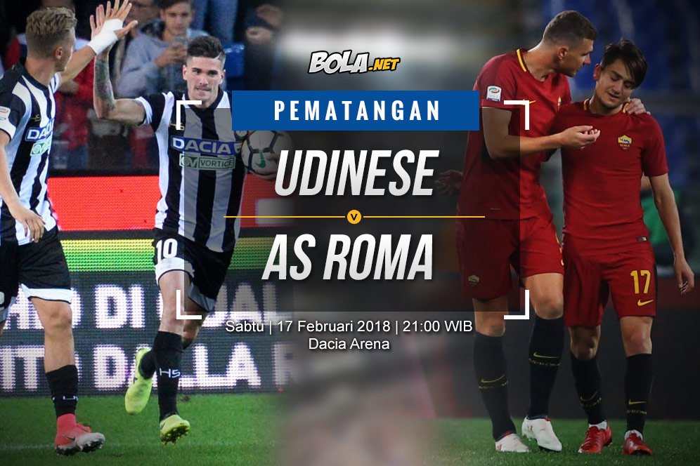 Data dan Fakta Serie A: Udinese vs AS Roma Data dan Fakta Serie A: Udinese vs AS Roma
