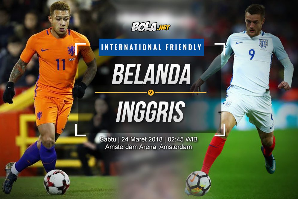 Prediksi Belanda vs Inggris 24 Maret 2018