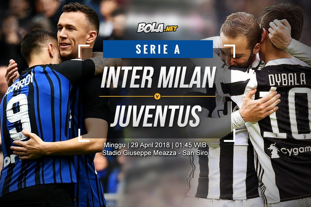 Data dan Fakta Serie A: Inter Milan vs Juventus Data dan Fakta Serie A: Inter Milan vs Juventus