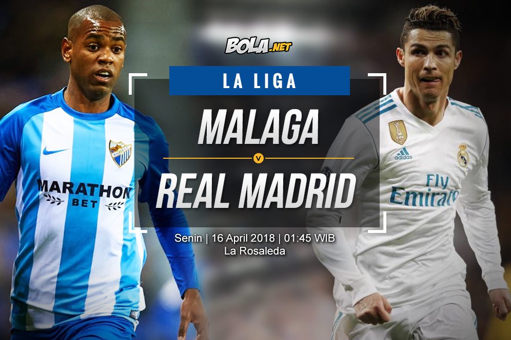 Data dan Fakta La Liga: Malaga vs Real Madrid