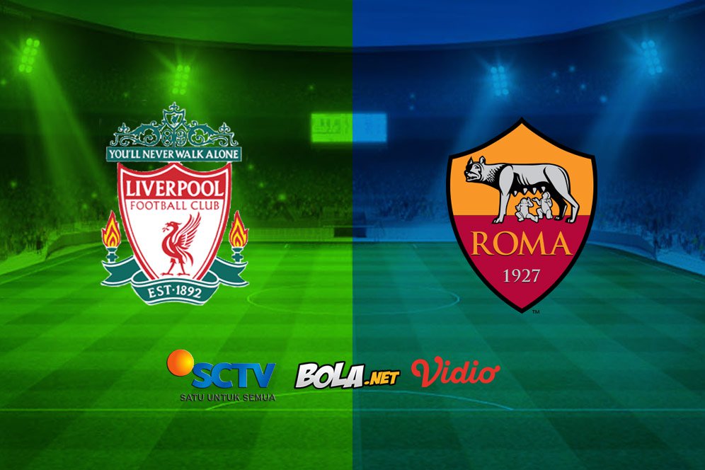 Saksikan Live Streaming Liga Champions di SCTV: Liverpool vs AS Roma Saksikan Live Streaming Liga Champions di SCTV: Liverpool vs AS Roma