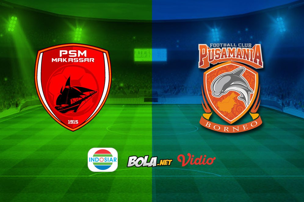 Saksikan Live Streaming Liga 1 di Indosiar: PSM Makassar vs Borneo FC Saksikan Live Streaming Liga 1 di Indosiar: PSM Makassar vs Borneo FC